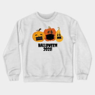 Masked pumpkins - Halloween 2021 Crewneck Sweatshirt